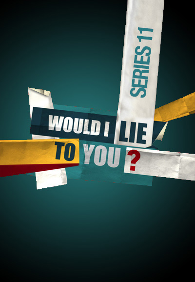 Would I Lie to You - Series 11 [194428] (A1511215544) [[TV Shows]] --Plex--